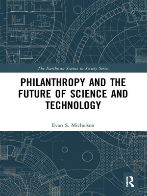 cover image of Philanthropy and the Future of Science and Technology